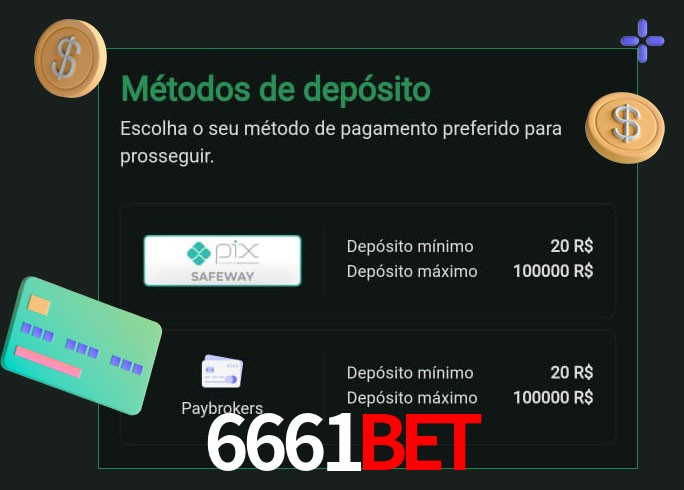 O cassino 6661bet oferece uma grande variedade de métodos de pagamento