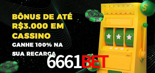 6661bet melhor bônus de depósito